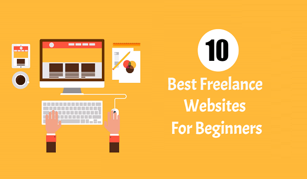 Best Freelance Websites for Beginners