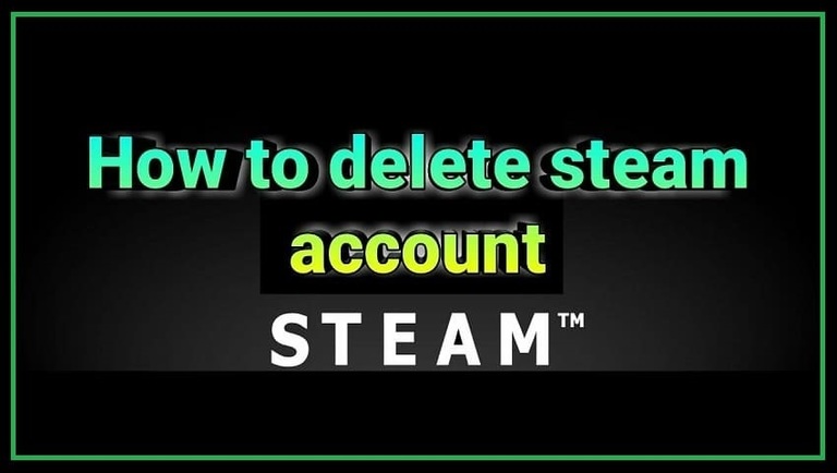 How to Delete Steam Account?