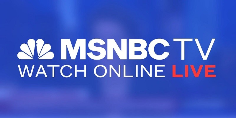 How To Watch Msnbc Live On The Internet