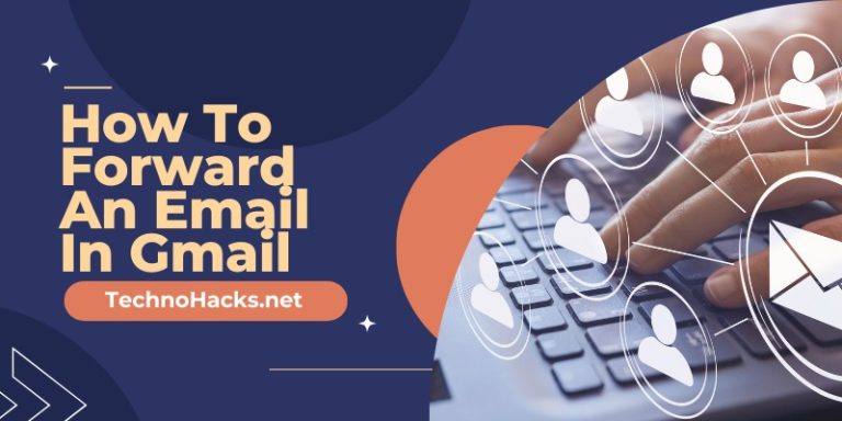How To Forward An Email In Gmail?