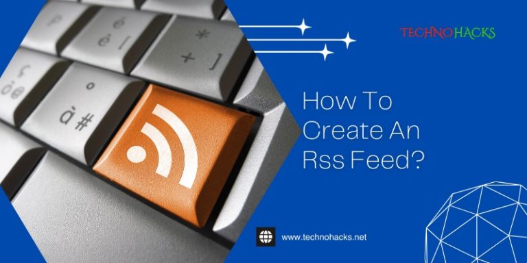 How To Create An Rss Feed?