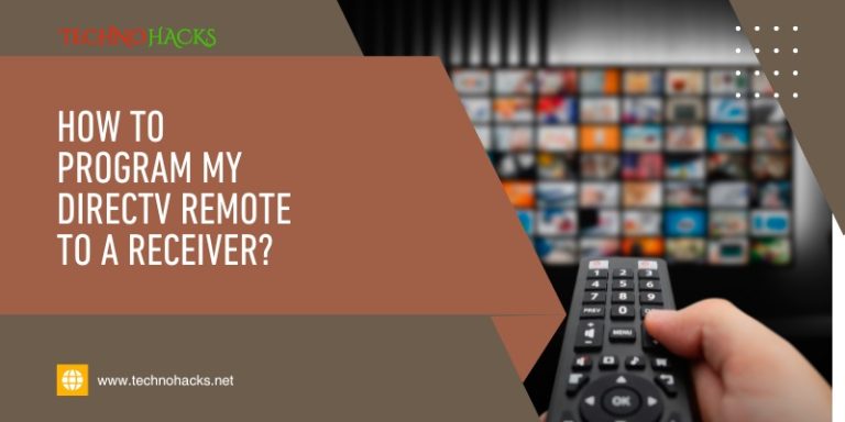 How To Program My Directv Remote To A Receiver?