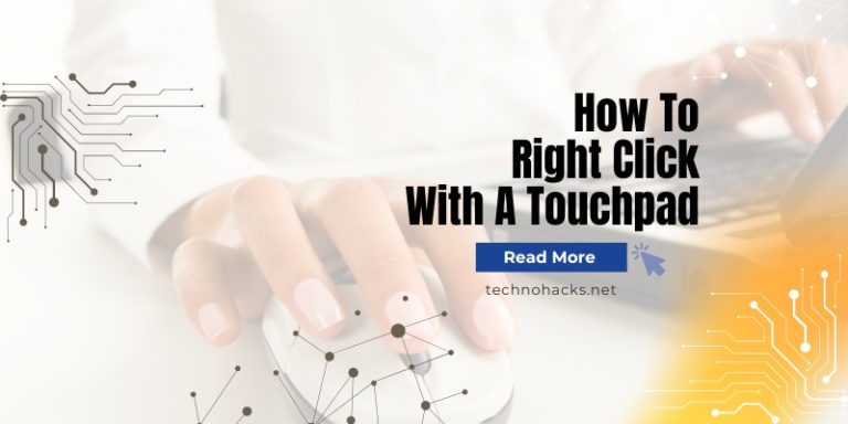 How To Right Click With A Touchpad?