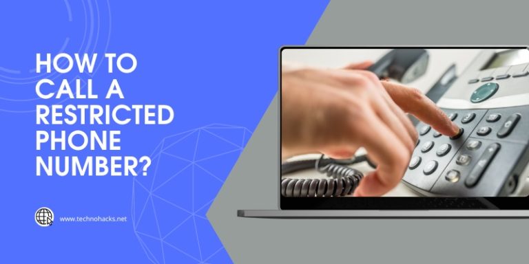 How To Call A Restricted Phone Number?
