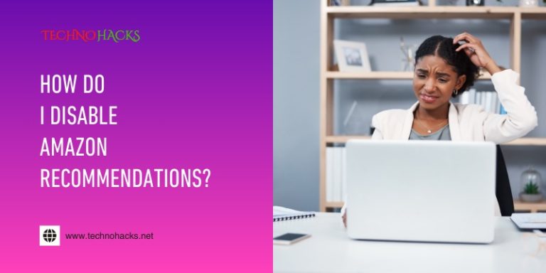 How Do I Disable Amazon Recommendations? Quick Guide