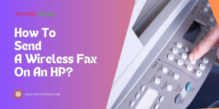 How To Send A Wireless Fax On An Hp?