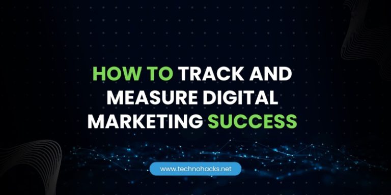 how to track and measure digital marketing success