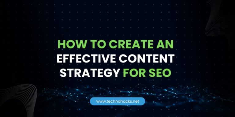 how to create an effective content strategy for seo