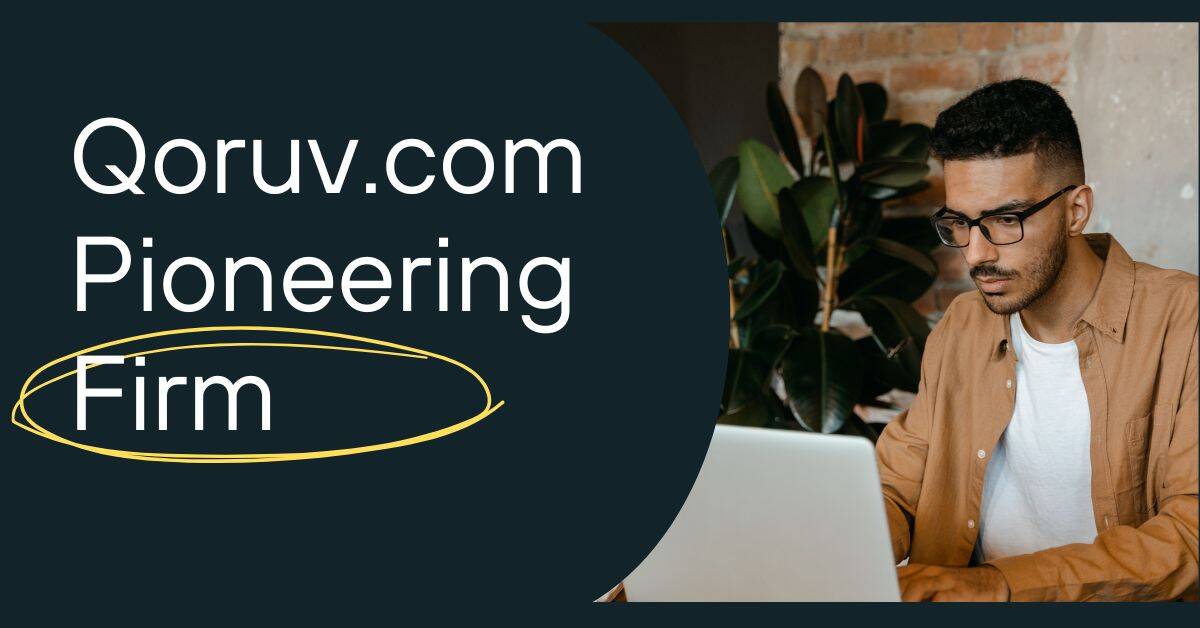 Qoruv.com: Pioneering Digital Intelligence for Brands & Builders