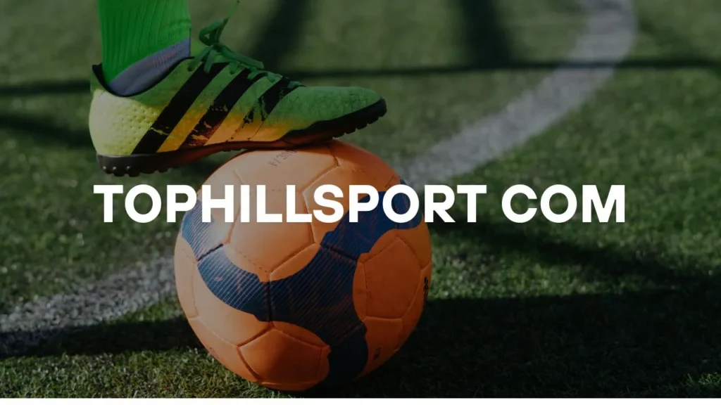 TopHillSport.com Review: Is This All-in-One Sports & Tech Site Worth Your Time?