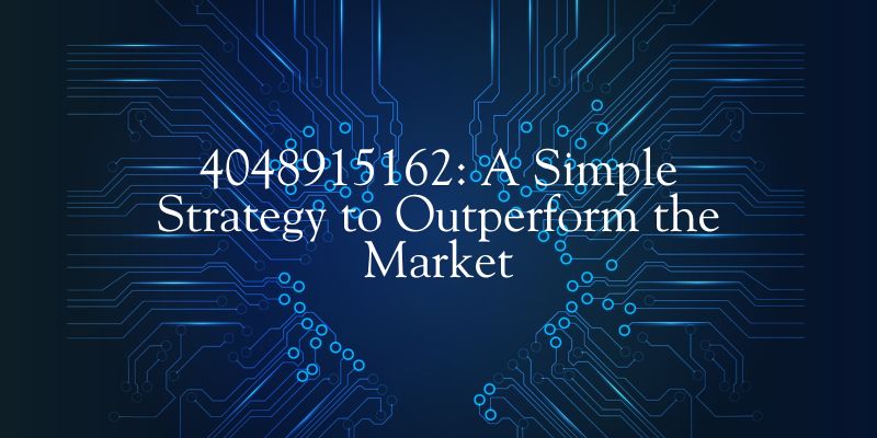 4048915162 A Simple Strategy to Outperform the Market
